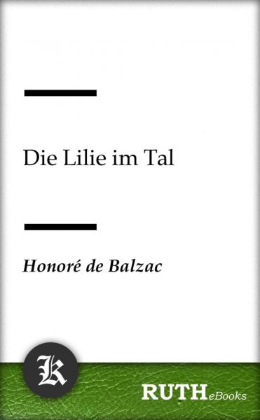Die Lilie im Tal