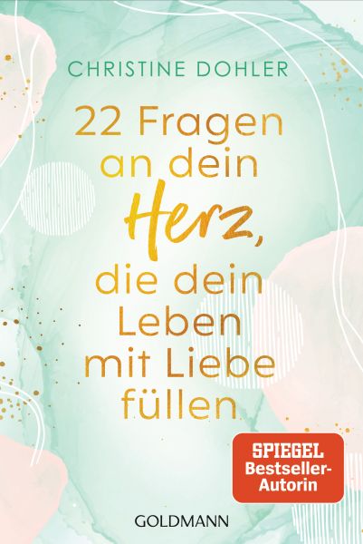 Dohler C.,22 Fragen an dein Herz