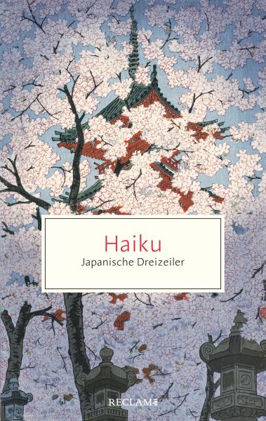 Haiku. Japanische Dreizeiler