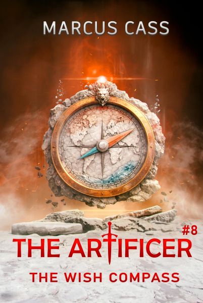 The Wish Compass (The Artificer Book 8)
