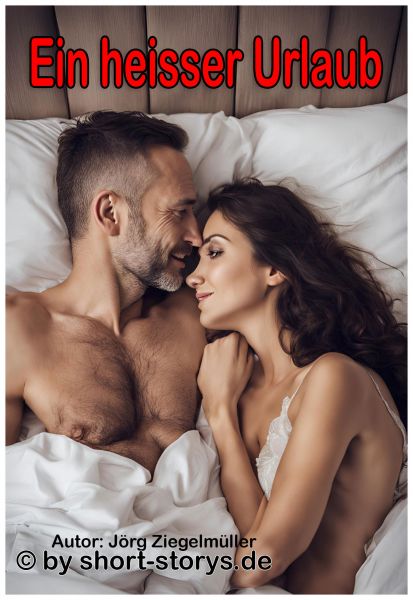 Ein heisser Urlaub