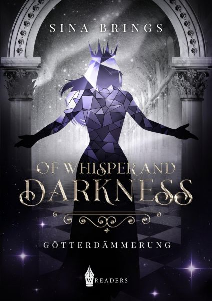 Of Whisper and Darkness