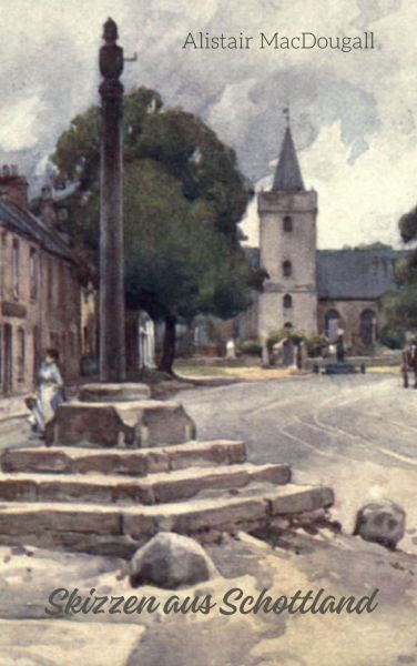 Skizzen aus Schottland