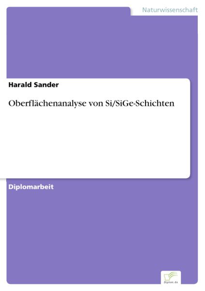 Oberflächenanalyse von Si/SiGe-Schichten