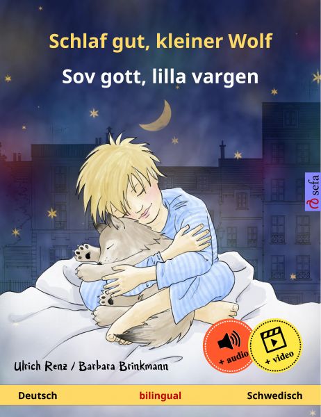 Schlaf gut, kleiner Wolf – Sov gott, lilla vargen (Deutsch – Schwedisch)