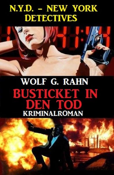 Busticket in den Tod: N.Y.D. – New York Detectives