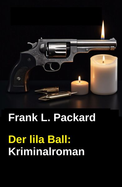 Der lila Ball: Kriminalroman