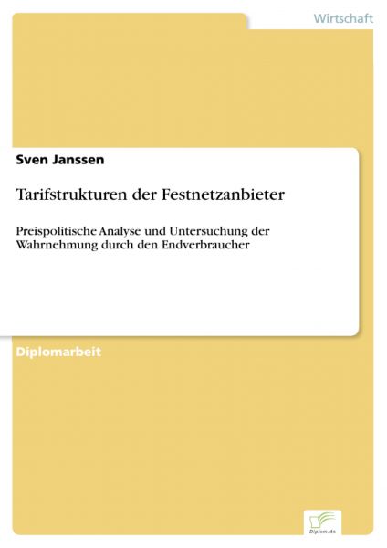 Tarifstrukturen der Festnetzanbieter