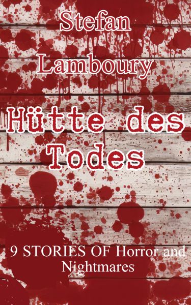 Hütte des Todes