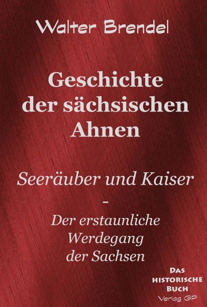 Geschichte der sächsischen Ahnen