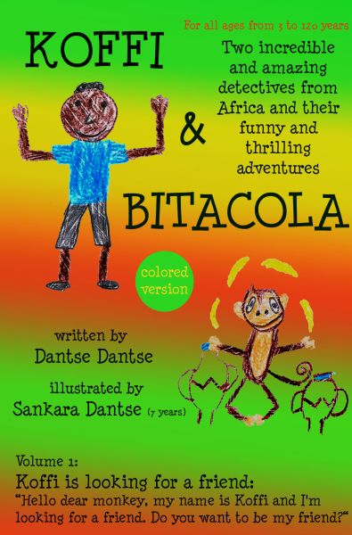 Koffi & Bitacola – Two incredible and amazing detectives from Africa and their funny and thrilling a