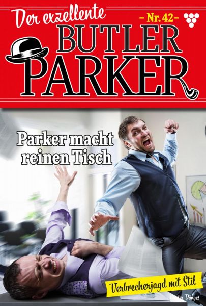 Der exzellente Butler Parker 42 – Kriminalroman