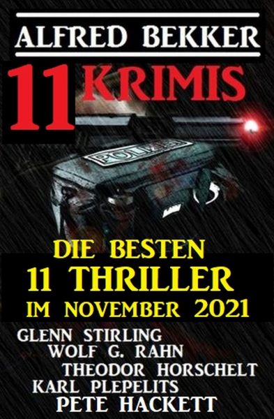 Die besten 11 Thriller im November 2021: 11 Krimis