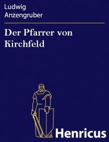 Der Pfarrer von Kirchfeld