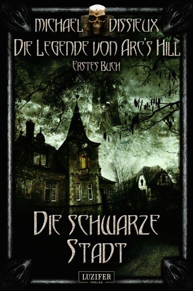 DIE SCHWARZE STADT
