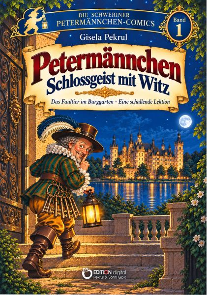 Petermännchen – Schlossgeist mit Witz