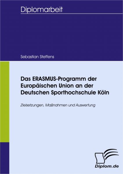Das ERASMUS-Programm der Europäischen Union an der Deutschen Sporthochschule Köln