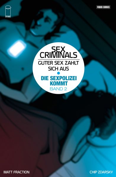 Sex Criminals: Guter Sex zahlt sich aus, Band 2 - Die Sex-Polizei kommt!