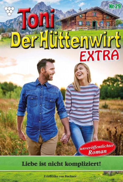 Toni der Hüttenwirt Extra 29 – Heimatroman