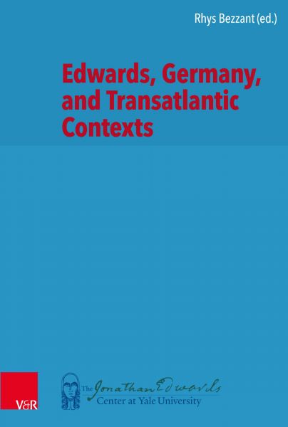 Edwards, Germany, and Transatlantic Contexts
