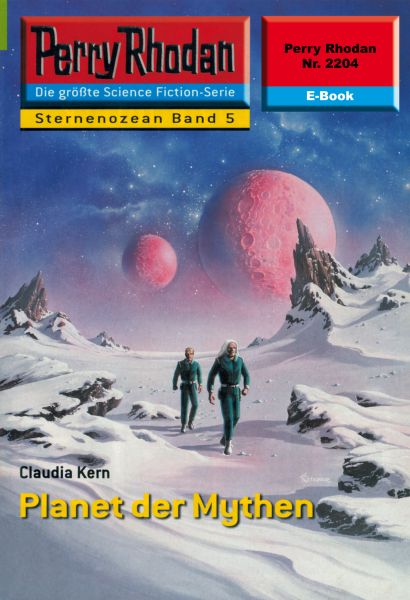 Perry Rhodan 2204: Planet der Mythen