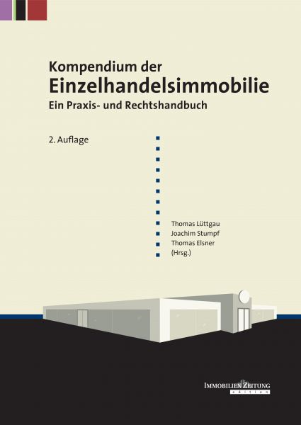 Kompendium der Einzelhandelsimmobilie