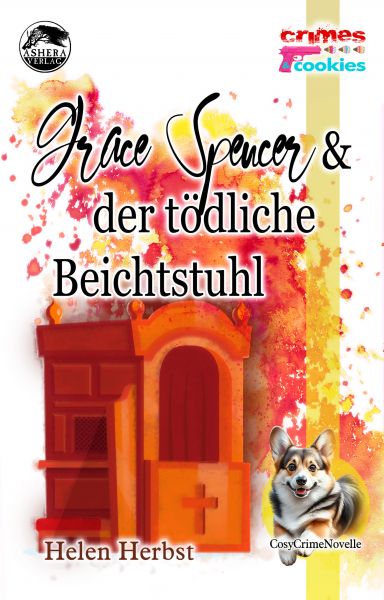 Grace Spencer und der tödliche Beichtstuhl