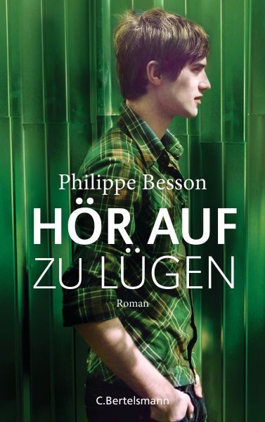 Cover Philippe Besson: Hör auf zu lügen
