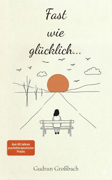 Fast wie glücklich ...