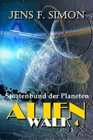 Staatenbund der Planeten (AlienWalk 4)