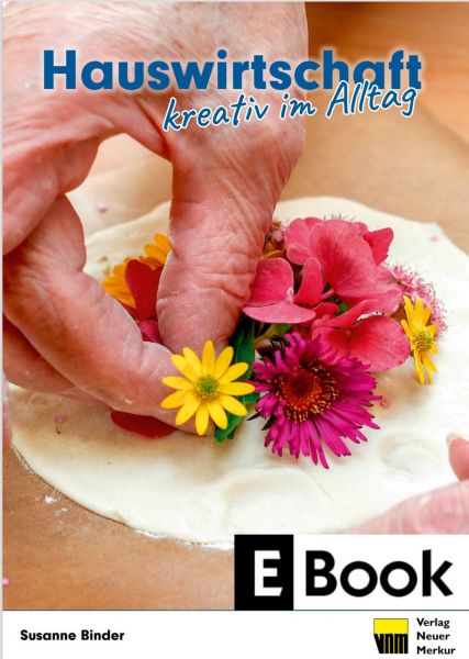 Hauswirtschaft – kreativ im Alltag