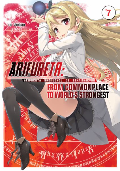 Arifureta: From Commonplace to World’s Strongest: Volume 7