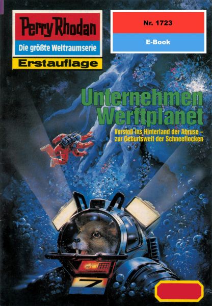 Perry Rhodan 1723: Unternehmen Werftplanet