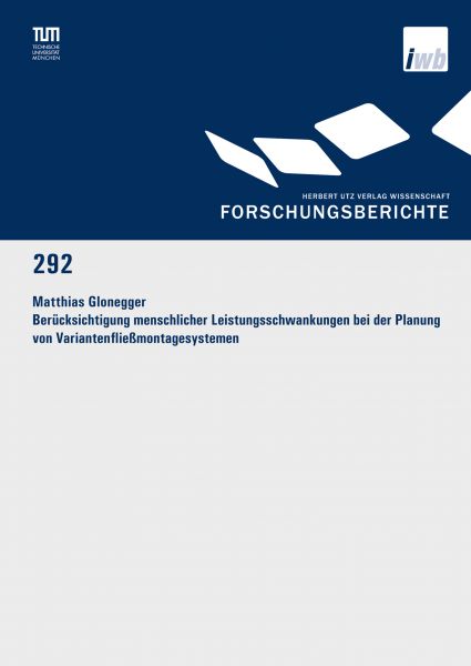 Berücksichtigung menschlicher Leistungsschwankungen bei der Planung von Variantenfließmontagesysteme
