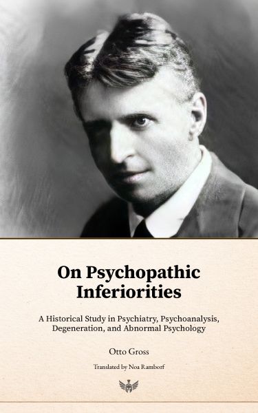 On Psychopathic Inferiorities
