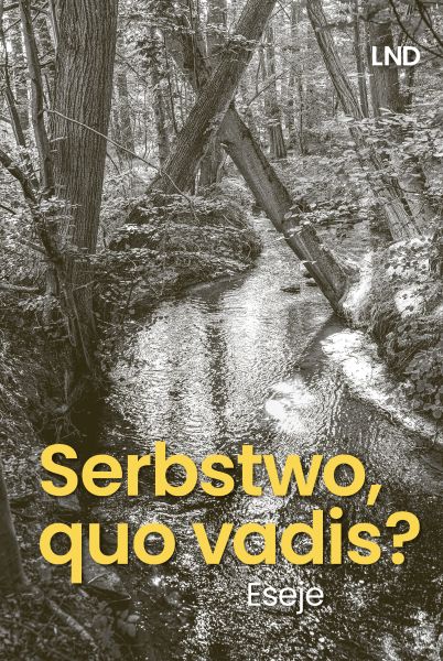 Serbstwo, quo vadis