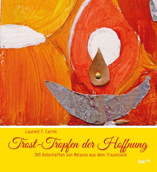 Trost-Tropfen der Hoffnung