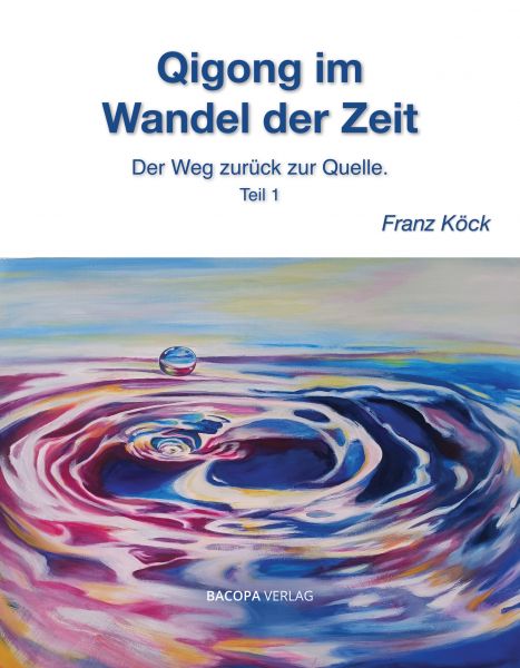 Qigong im Wandel der Zeit