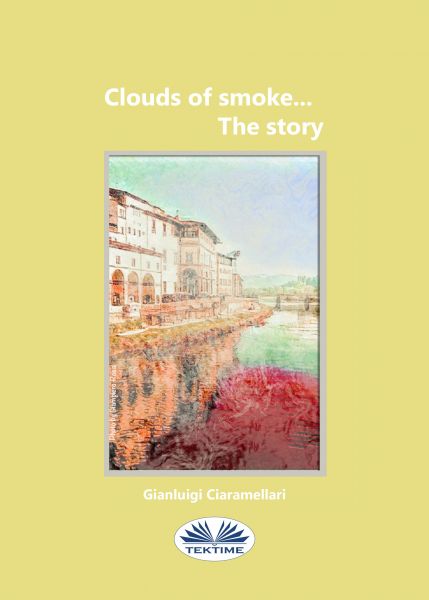 Clouds Of Smoke... The Story