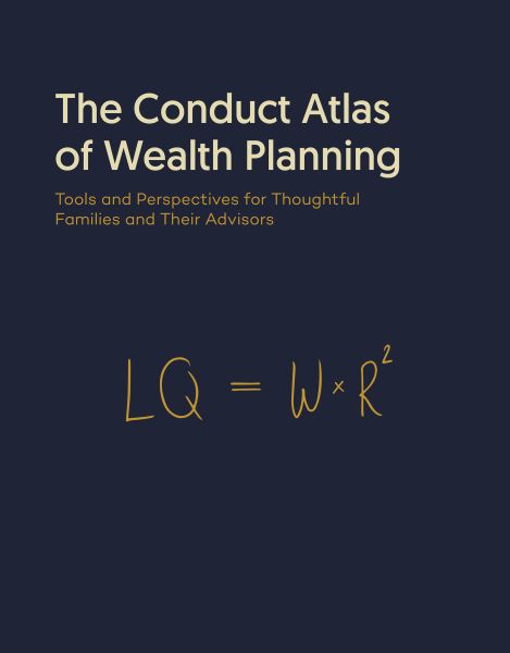 The Conduct Atlas of Wealth Planning