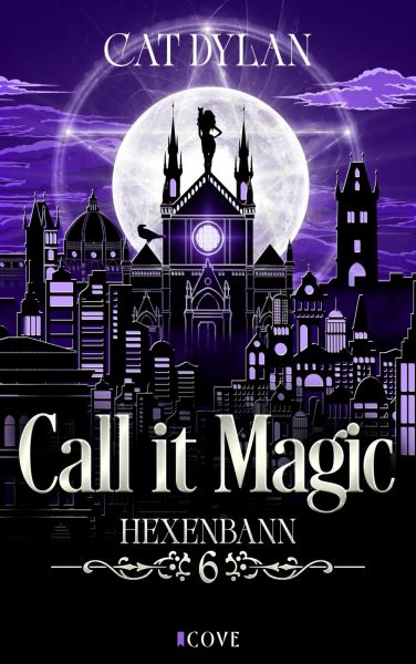 Call it magic 6: Hexenbann