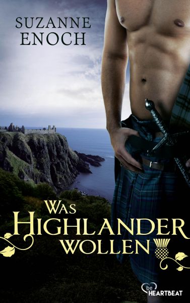 Was Highlander wollen