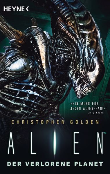 Cover Christopher Golden: Alien - Der verlorene Planet