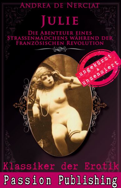 Klassiker der Erotik 61: Julie - Die Abenteuer eines Strassenmädchens während der französischen Revo