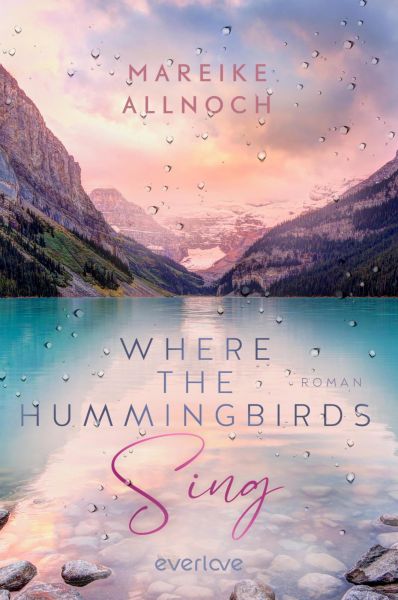 Cover Mareike Allnoch: Where the Hummingbirds Sing