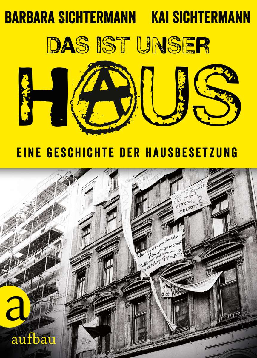 Das ist unser Haus (Barbara Sichtermann, Kai Sichtermann