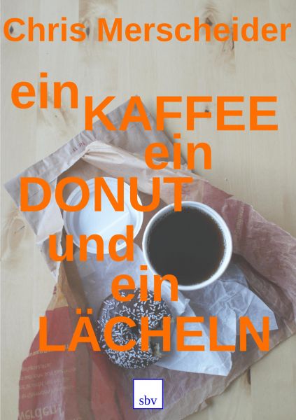 Ein Kaffee, ein Donut und ein Lächeln