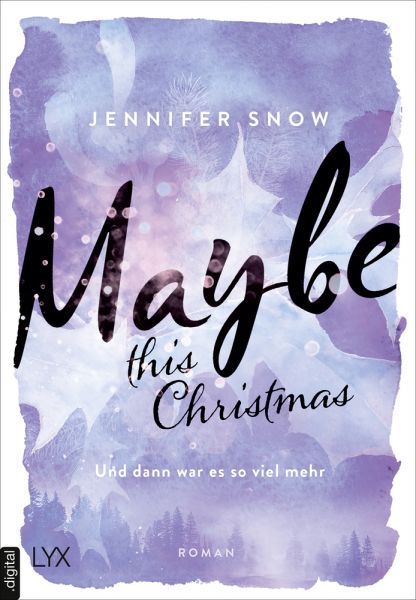 Maybe this Christmas - Und dann war es so viel mehr