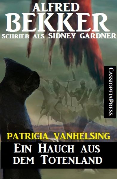 Patricia Vanhelsing: Ein Hauch aus dem Totenland
