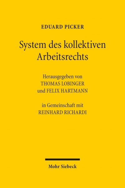 System des kollektiven Arbeitsrechts